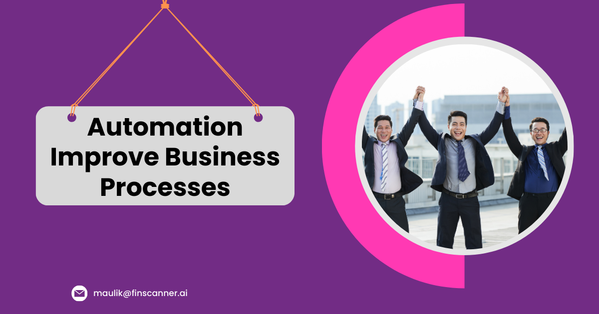 How Does Automation Improve Business Processes?