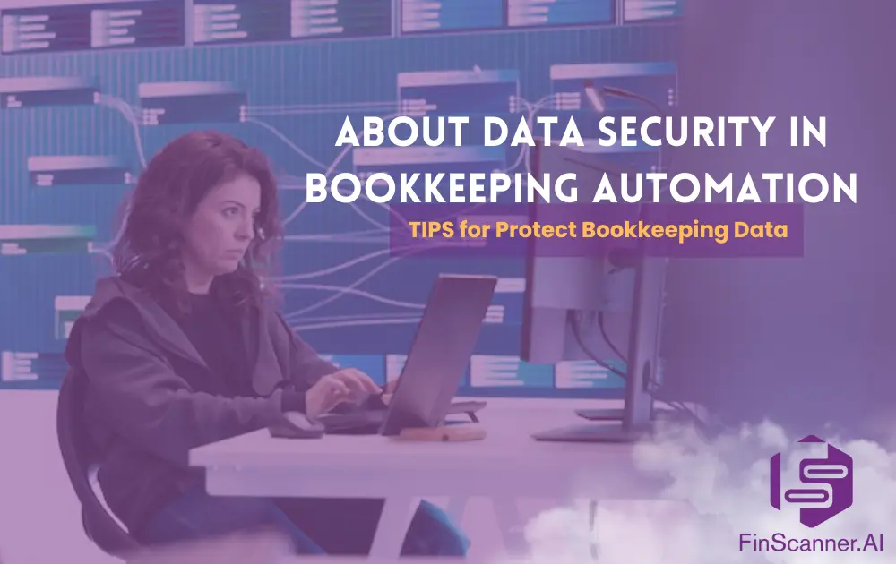 What You Need to Know About Data Security in Bookkeeping Automation?